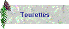 Tourettes